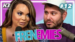 Trisha Was Kidnapped At Gunpoint - Frenemies #12