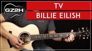 TV Guitar Tutorial Billie Eilish Guitar Lesson  |Easy Chords + Strumming|