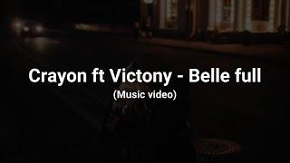 Crayon ft Victony, Kitzo - Belle full (1031 Ent music video)