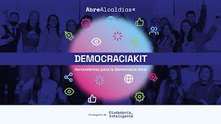 Abre Alcaldías presenta: DemocraciaKIT