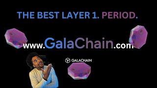 How Gala's Layer 1 Blockchain will Dominate the Crypto Space: Unveiling the Best!