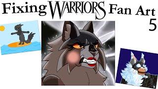 Fixing Your Warrior Cats Fan Art (Volume 5)