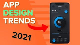 Mobile App Design Trends 2021