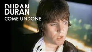 DURAN DURAN - COME UNDONE (Tradução vocal)