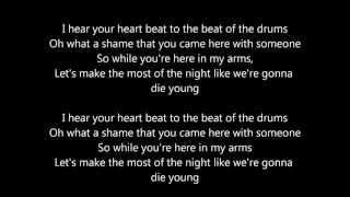 Kesha - Die Young Lyrics