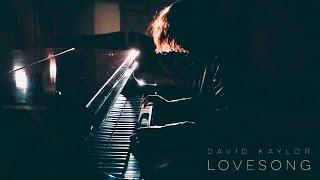 Lovesong - David Kaylor (Official Video) | The Cure Cover