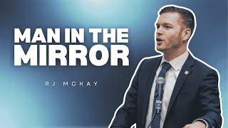 2025 | Man in the Mirror | RJ McKay