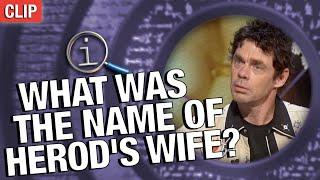 What Was The Name Of Herod's Wife? | QI