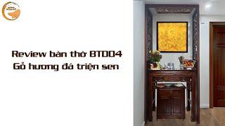 Review Bàn Thờ Đứng BTD04 Gỗ Hương Đá Triện Sen | Chuyên Gia Phòng Thờ
