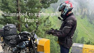 Islamabad to Nathia Gali via Abbottabad | karachi to skardu motorcycle tour | EP-02 | part-02