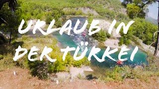 Mein Urlaub in der Türkei 