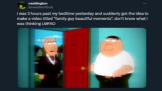 Family Guy Beautiful Moments