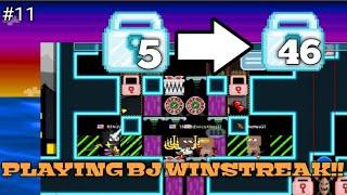 Growtopia Casino | #11: WINNING BJ TONS DLS WITH JUST 5DLS!