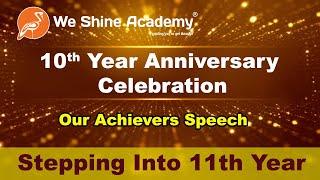 10th Year Anniversary | We Shine Academy | Successful Students Wishes