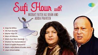 Sufi Hour with Nusrat Fateh Ali Khan and Abida Praveen | Aap Se Milke | Ab Kya Soche | Old Sufi Song