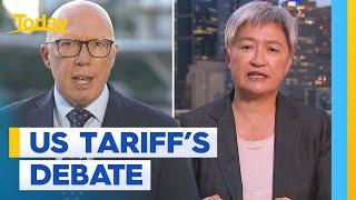 Peter Dutton, Penny Wong exchange barbs over Trump tariffs | Today Show Australia