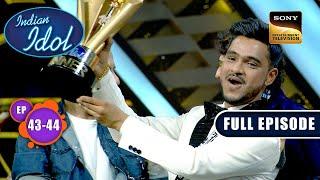 Indian Idol S14 | Grand Finale With Sonu Nigam | Ep 43 & 44 | Full Episode | 3 Mar 2024