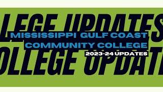 Mississippi Gulf Coast Community College: 2023-24 Academic Year Admission Updates