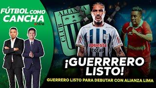 #ENVIVO  PAOLO GUERRERO SE ALISTA PARA DEBUTAR EN ALIANZA LIMA #FCCONLINE