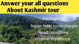 Answer your all questions | Naran hotel room charges | Tour expenses | Lifestyle of mom & son.