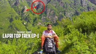 Lapri-top trekking pa ya kya dikh gaya | khanday vlogs | vlog-13