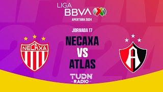 EN VIVO| NECAXA VS ATLAS  | JORNADA 17 - LIGA MX APERTURA 2024