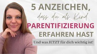 Wie du Parentifizierung erkennst & toxische Kindheits-Muster löst #innereskind #innereskindheilen