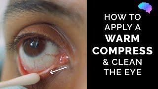 How to Apply a Warm Compress & Clean the Eye | Eye First Aid | OSCE Guide | UKMLA | CPSA | PLAB 2