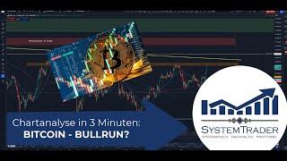 Chartanalyse in 3 Minuten: BITCOIN - Bullrun geht los!?