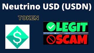 Is Neutrino USD (USDN) Token Scam or Legit ??