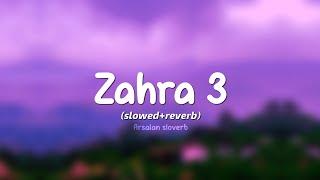 Zahra 3 slowed reverb | Mappila song | Mappila song slowed reverb