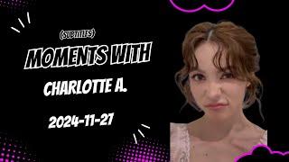 KittyKawaii Moments with Charlotte A. | 11/27/2024 #charlotteaustin #ชาร์ลอตต์ออสติน #livestream