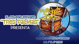 Der Schatz Musical - Colegio Privado Tres Palmas