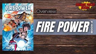 Fire Power Book Two Overview | @TheComicBookReport