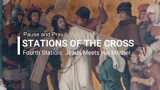 The Fourth Station: Jesus meets His mother.