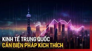 Kinh tế Trung Quốc cần biện pháp kích thích | Tin tức