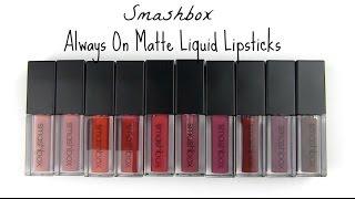 Smashbox Always On Matte Liquid Lipsticks: Lip Swatches & Review