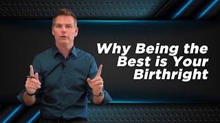 Bo Eason shares why being the best is your birthright