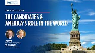 The Candidates and America's Role in the World