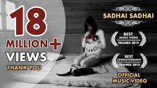 Sadhai Sadhai Mantra | Official Music Video