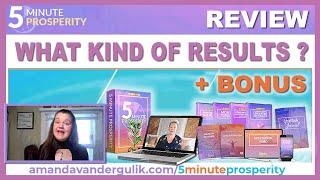 WHAT KIND OF RESULTS CAN YOU EXPECT ~ Natalie Ledwell 5 Minute Prosperity Program + BONUS