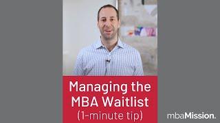 Managing the MBA Waitlist | #shorts