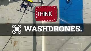 Think Wash Drones.®