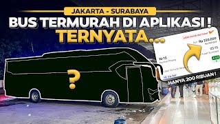 Jakarta - Surabaya Naik Bus Dengan Harga Tiket TERMURAH Di Aplikasi , Ternyata . . . . . .