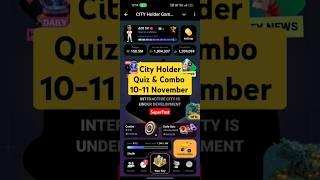 City Holder | 10-11 November Quiz & Combo Cards | Top Projects