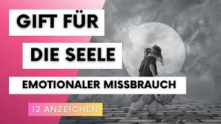 Emotionaler Missbrauch in der Kindheit - 12 Anzeichen