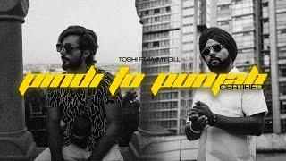 Pindi to Punjab (CERTIFIED) - Toshi ft Ammy Gill | Official Music Video