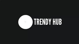 Classic Trailer Of My Channel "TRENDY HUB"See The World With Me