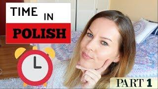 HOW TO TELL TIME IN POLISH // Part 1 // ItsEwelina