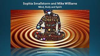 Sage of Quay™ - Sophia Smallstorm and Mike Williams - Mind, Body and Spirit (Nov 2020)